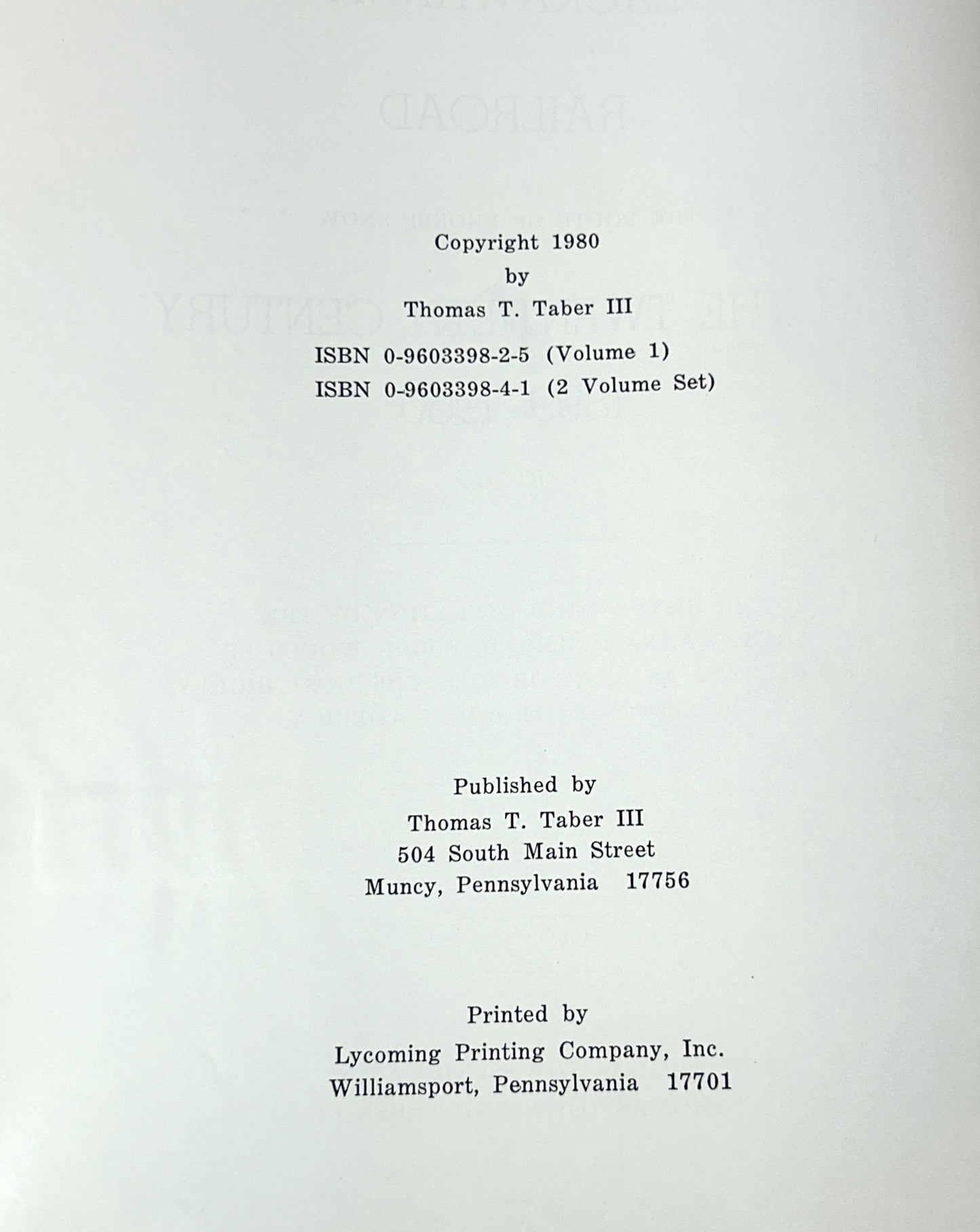 Set of 2 Delaware Lackawanna & Western Railroad in the Twentieth Century by Thomas Townsend Taber 1980 SIGNED Limited Edition