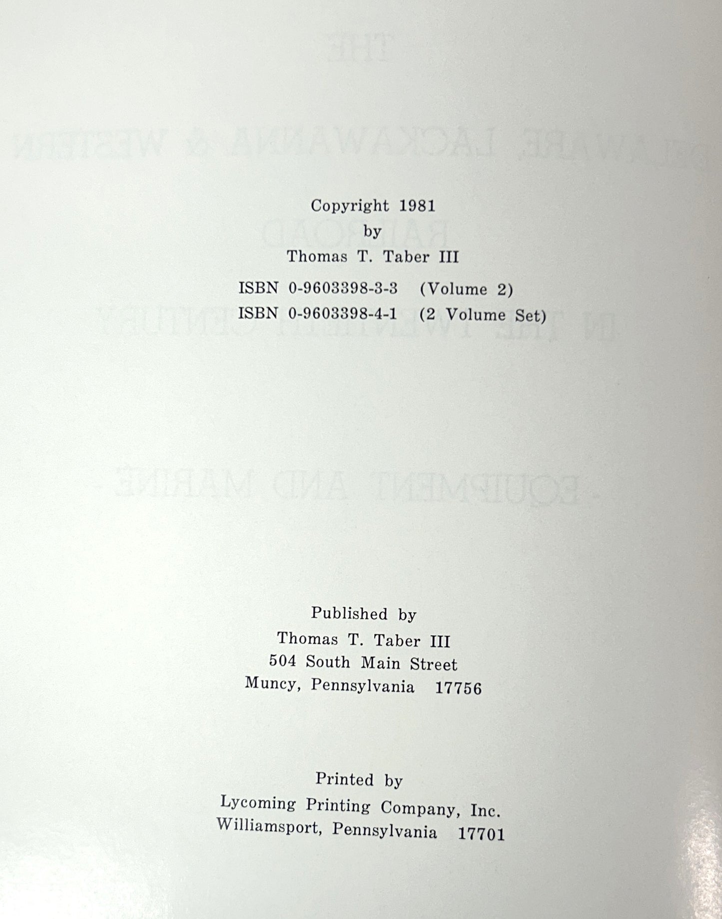 Set of 2 Delaware Lackawanna & Western Railroad in the Twentieth Century by Thomas Townsend Taber 1980 SIGNED Limited Edition