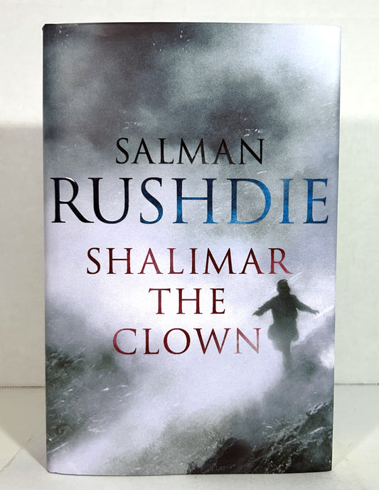 Shalimar the Clown by Salman Rushdie 2005 SIGNED 1st UK Edition