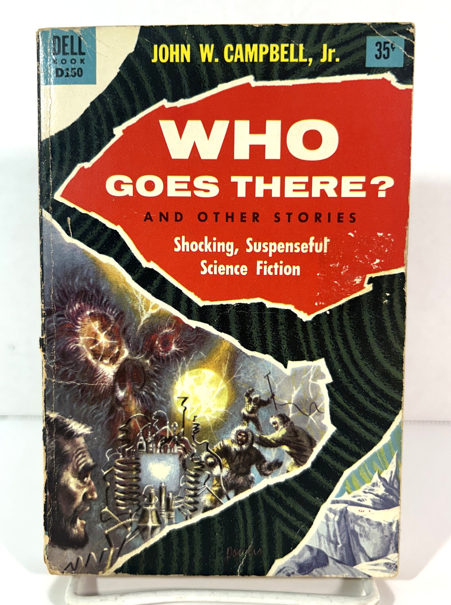Who Goes There? [The Thing] and Other Stories by John W. Campbell Jr. 1st Printing
