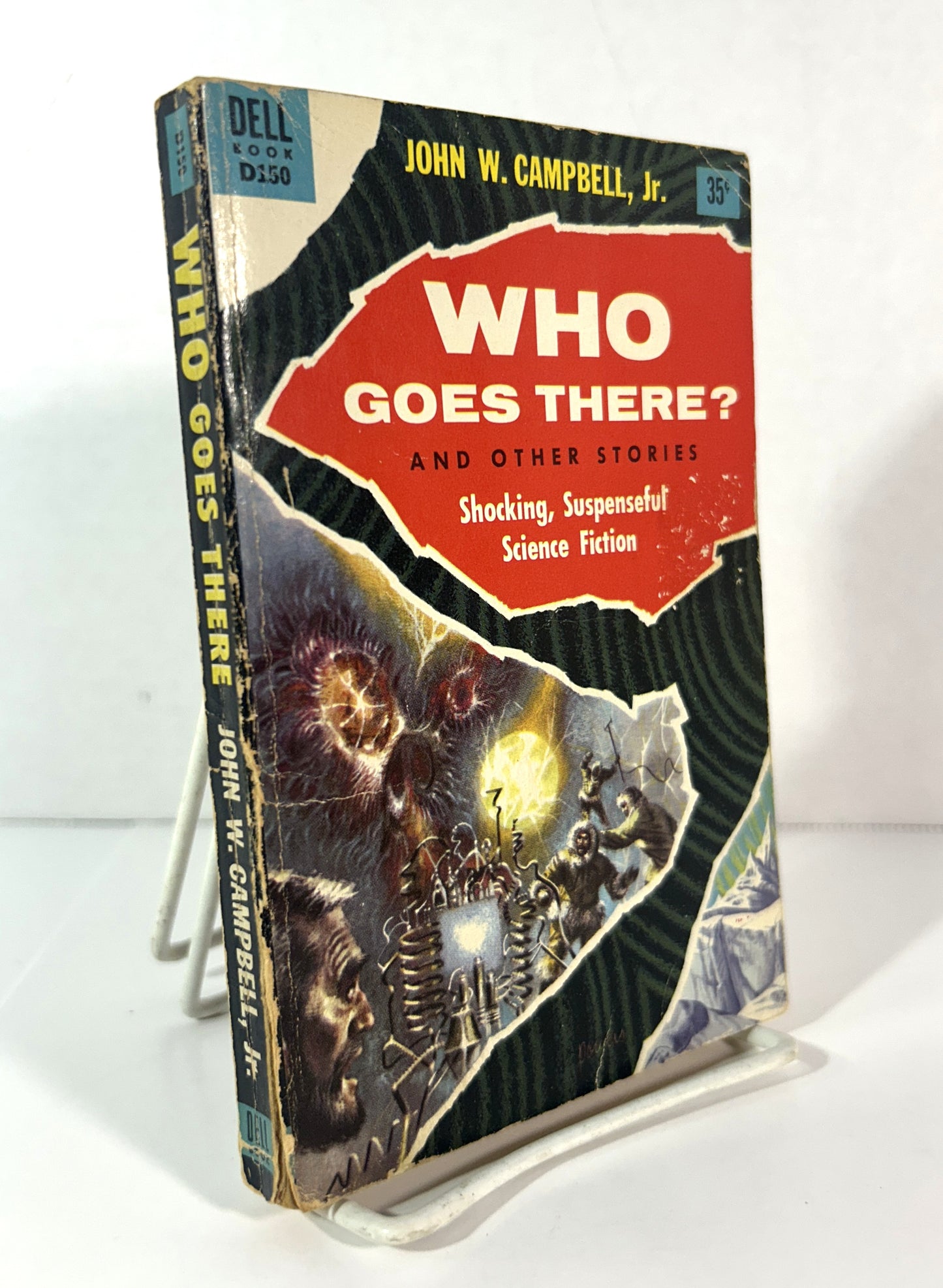 Who Goes There? [The Thing] and Other Stories by John W. Campbell Jr. 1st Printing
