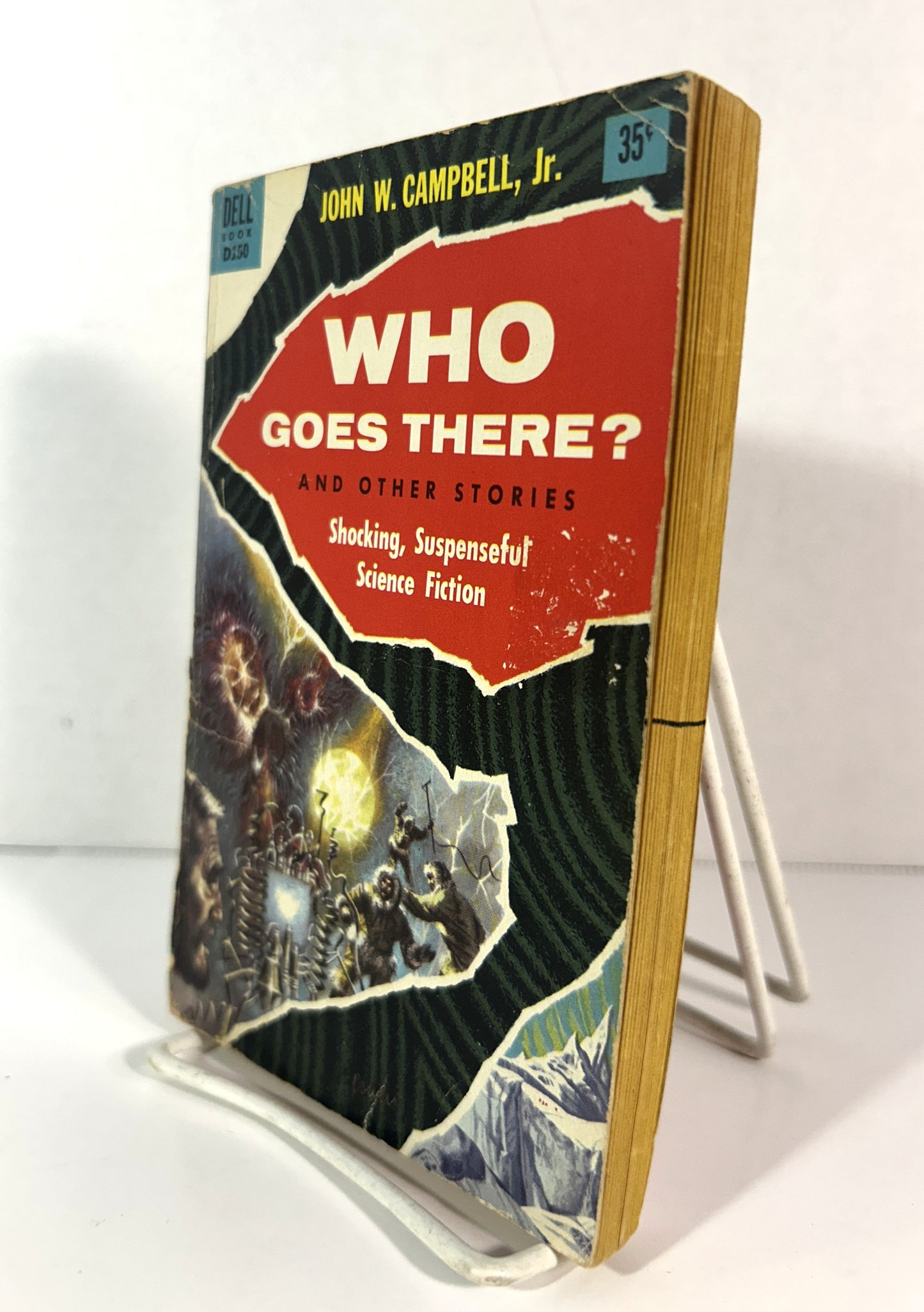 Who Goes There? [The Thing] and Other Stories by John W. Campbell Jr. 1st Printing