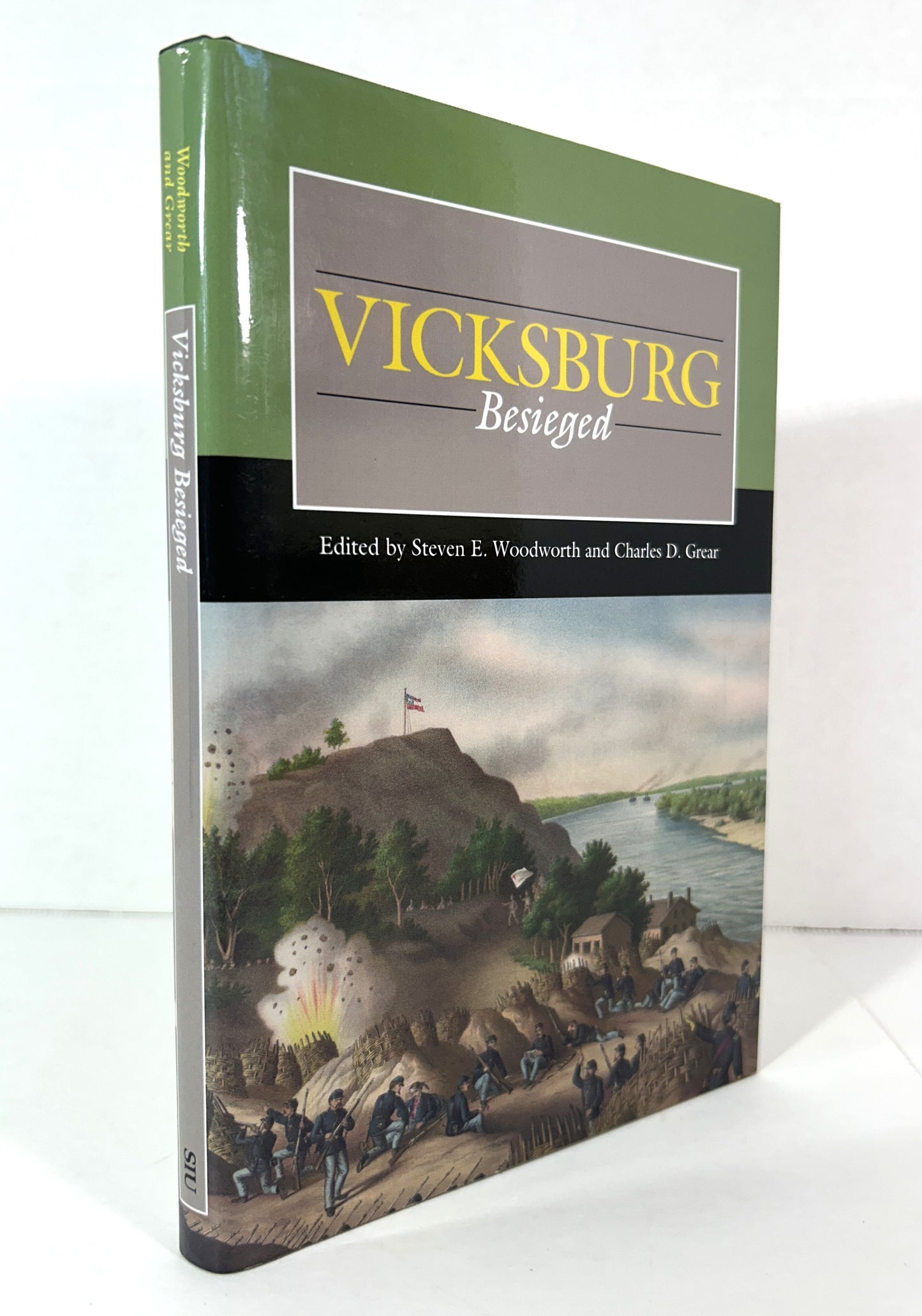 Vicksburg Besieged by Steven Woodworth & Charles Gear 2020