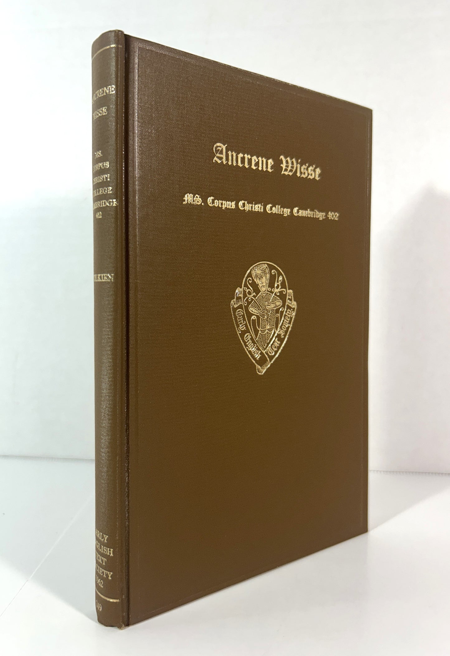 The English Text of the Ancrene Wisse (Anchoress' Guide) by JRR Tolkien 1962 Oxford University Press