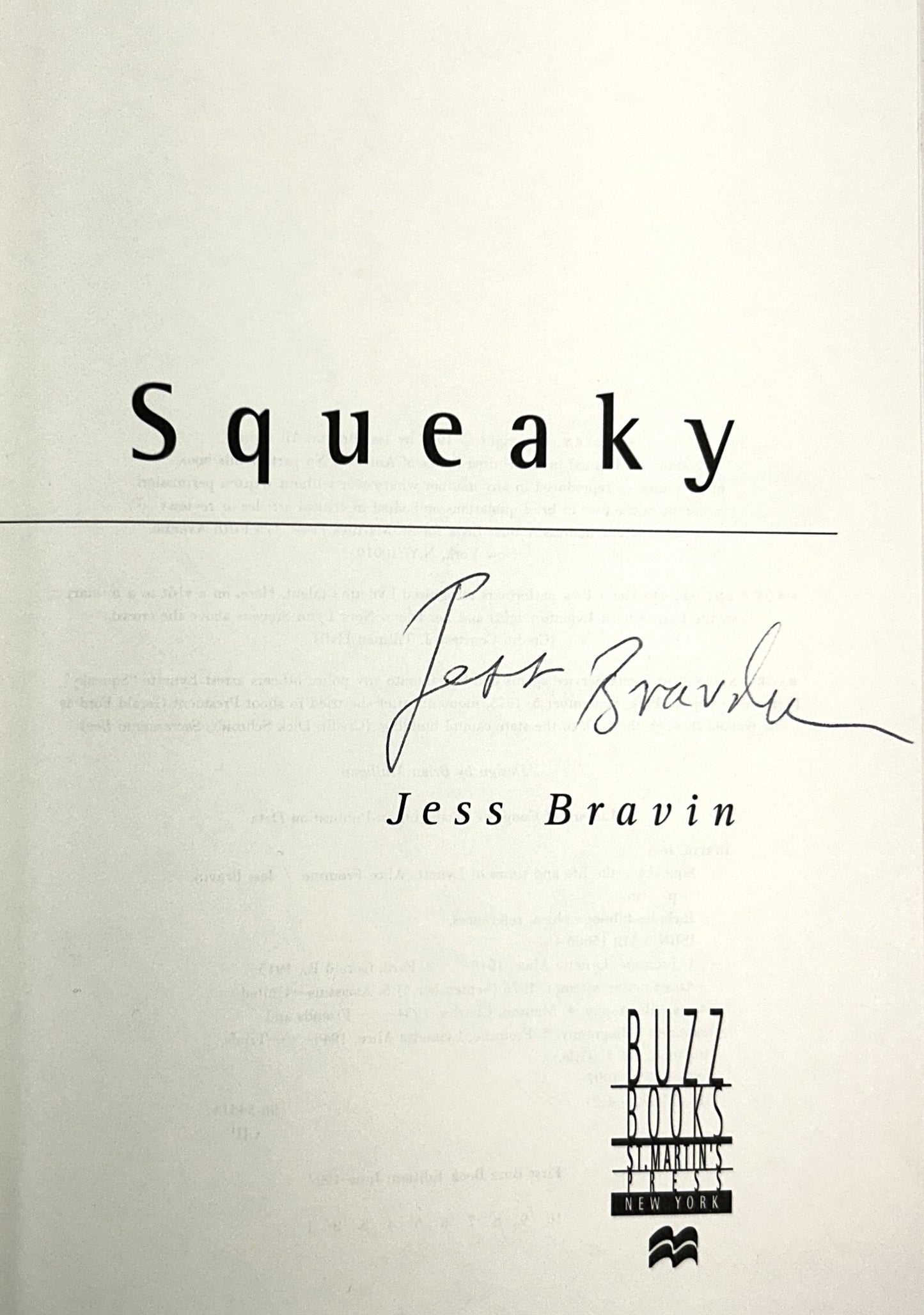 Squeaky: The Life & Times of Lynette Alice Fromme by Jess Bravin 1997 SIGNED