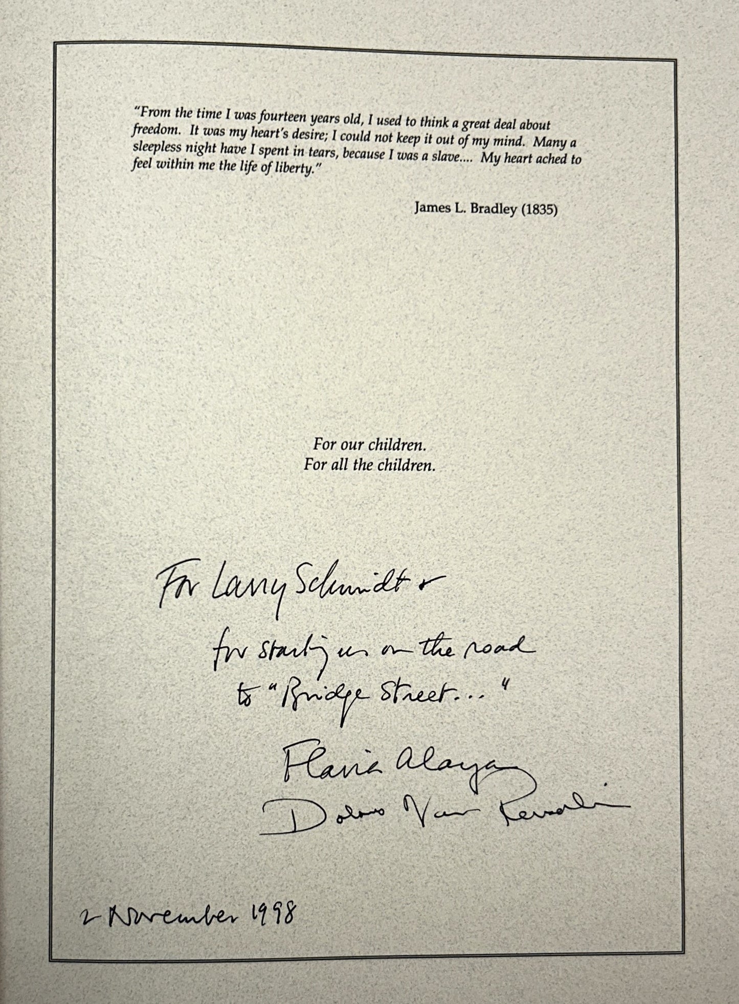 Bridge Street to Freedom: Landmarking a Station on the Underground Railroad by Dolores Van Rensalier & Flavia Alaya 1998 SIGNED