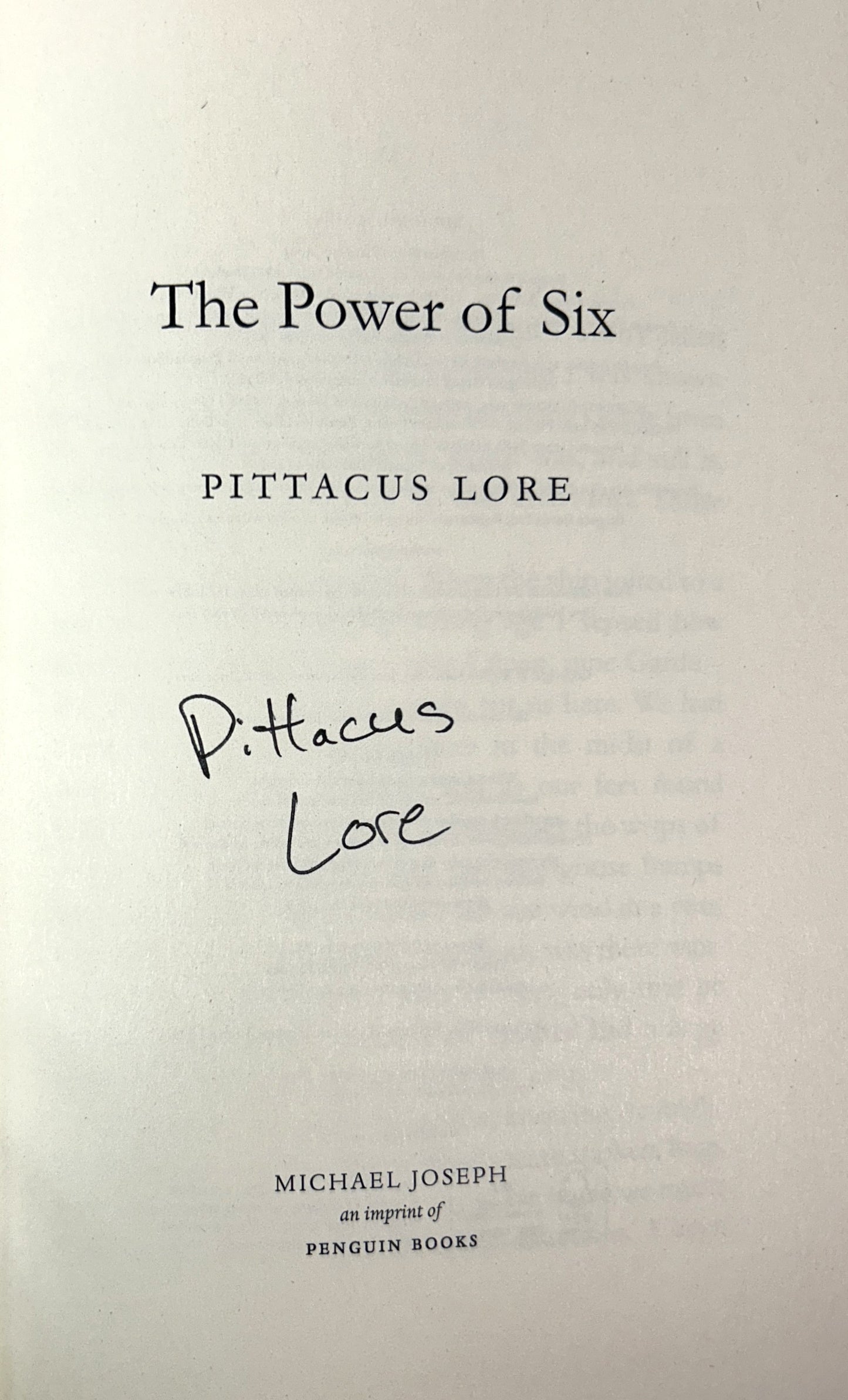 The Power of Six (Lorien Legacies #2) by Pittacus Lore 2011 SIGNED Limited Ed #412/500