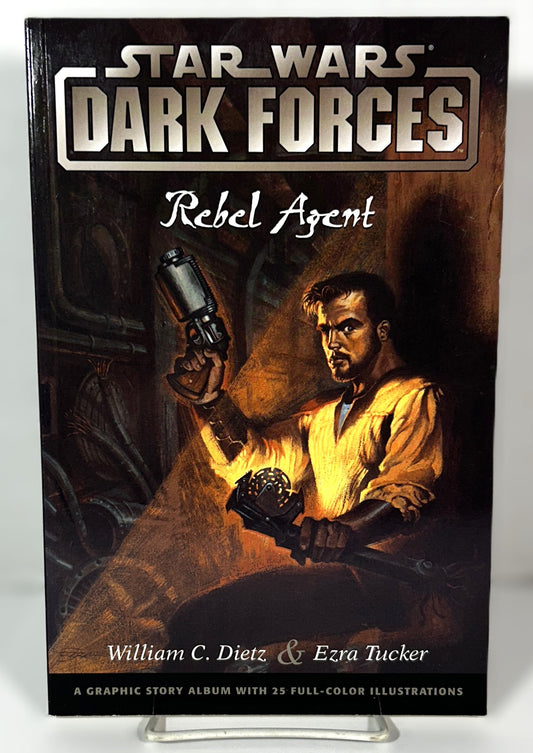 Star Wars Dark Forces: Rebel Agent by William C. Dietz & Ezra Tucker 1999