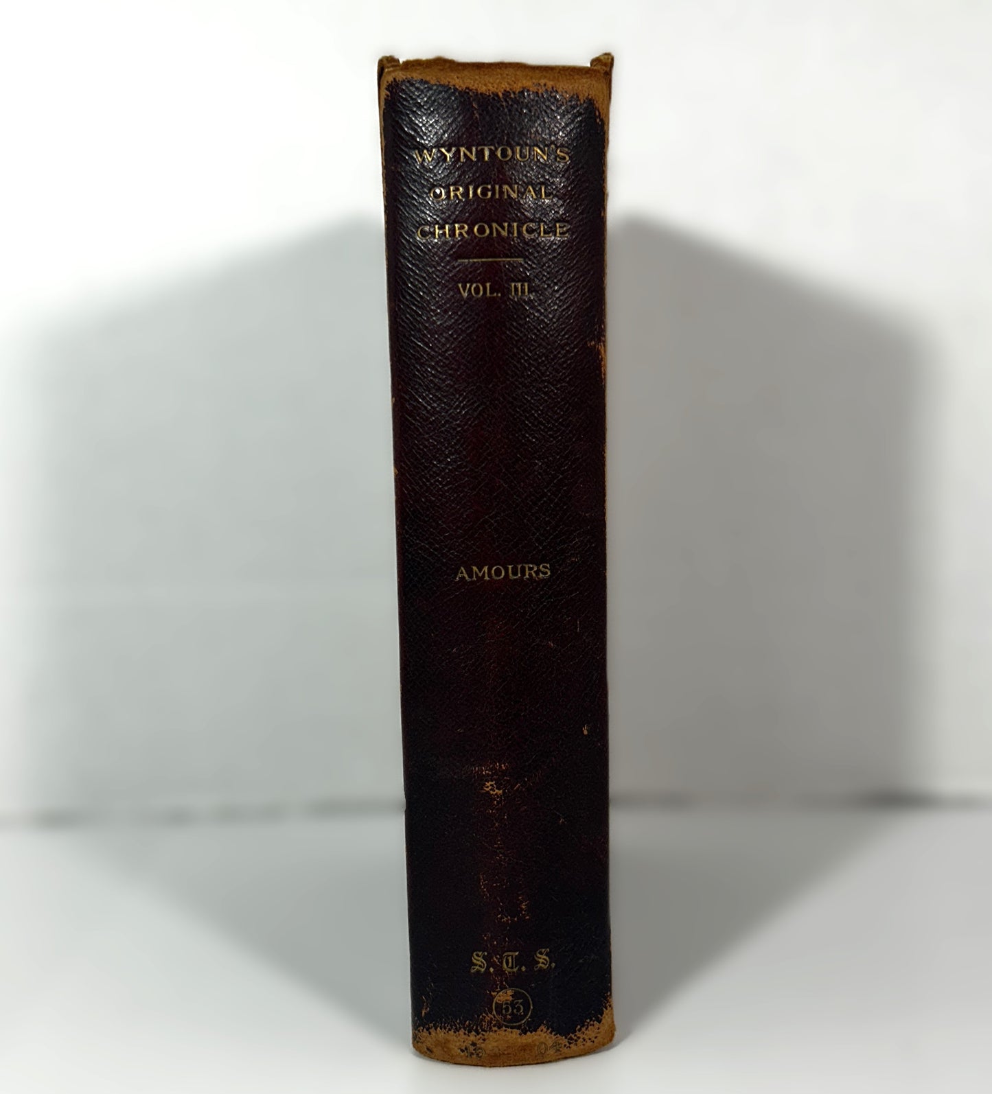 Original Chronicle of Andrew of Wyntoun by FJ Amours Vol #3 Hardcover 1904