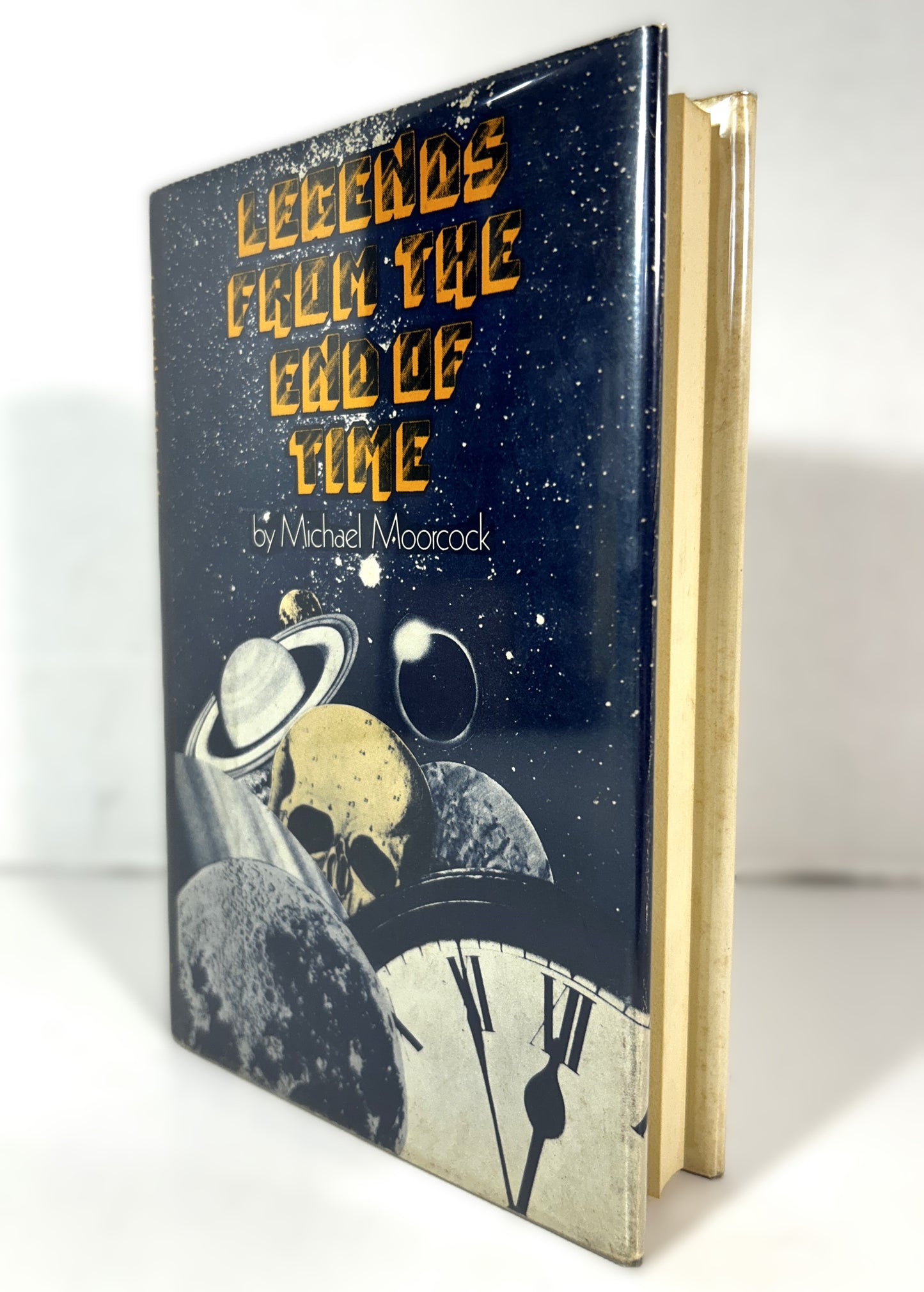 Legends from the End of Time by Michael Moorcock 1976 1st Edition