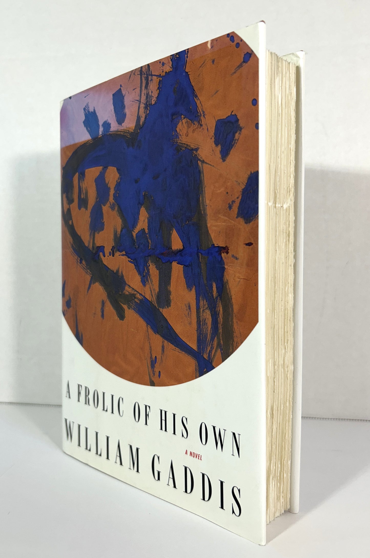 A Frolic of His Own by William Gaddis 1994 1st Edition