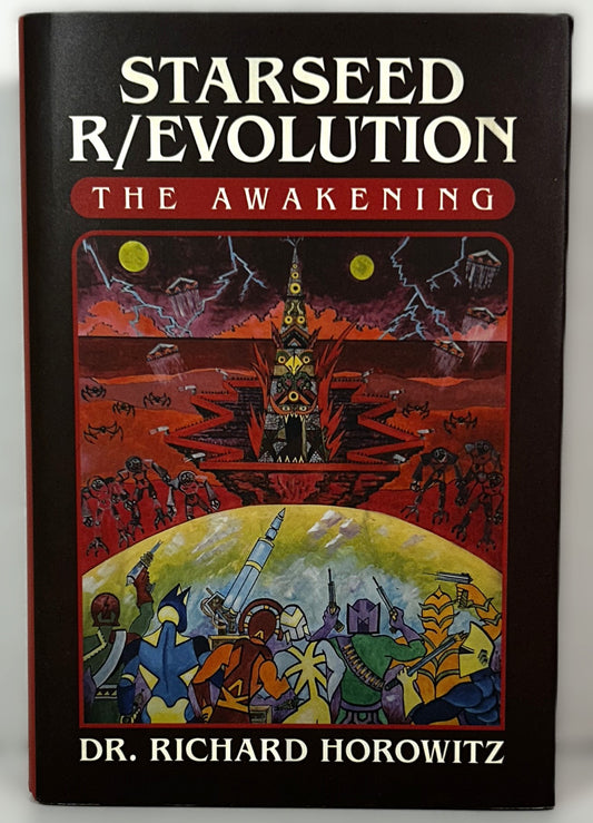 Starseed Revolution: The Awakening by Dr. Richard Horowitz 2022
