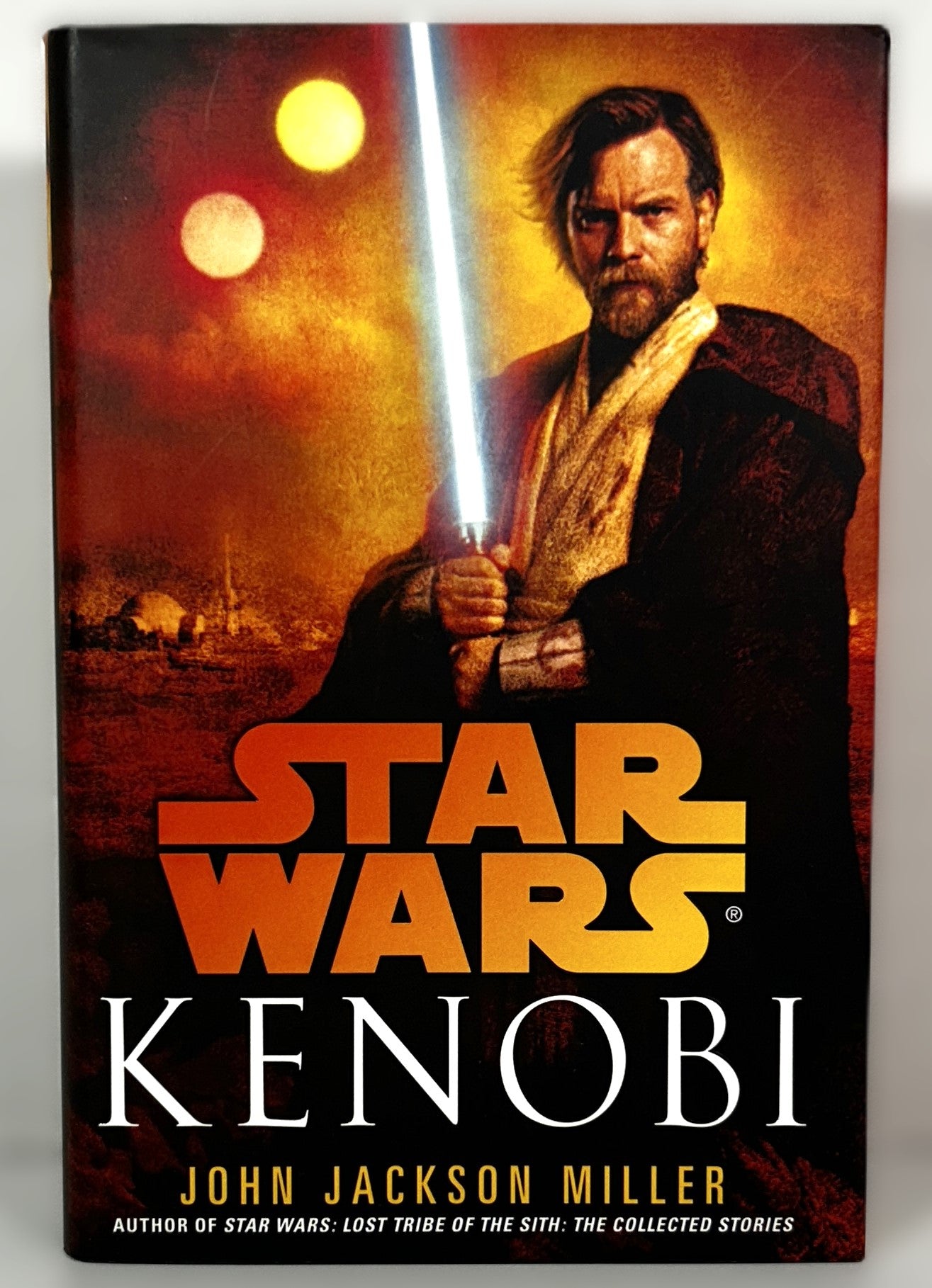 Kenobi: Star Wars by John Jackson Miller 2013 Hardcover