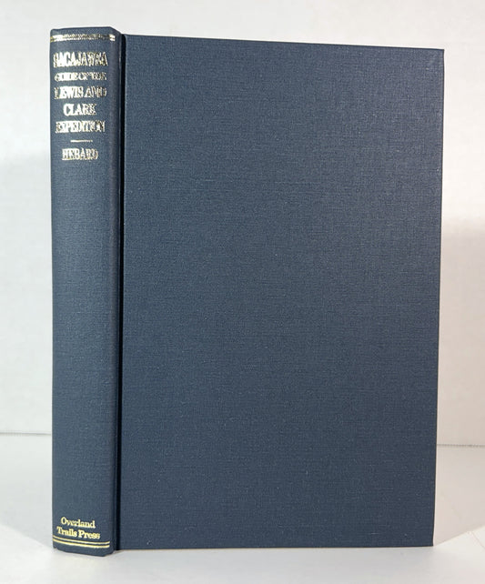 Sacajawea: Guide & Interpreter on Lewis & Clark Expedition by Grace Hebard 1999