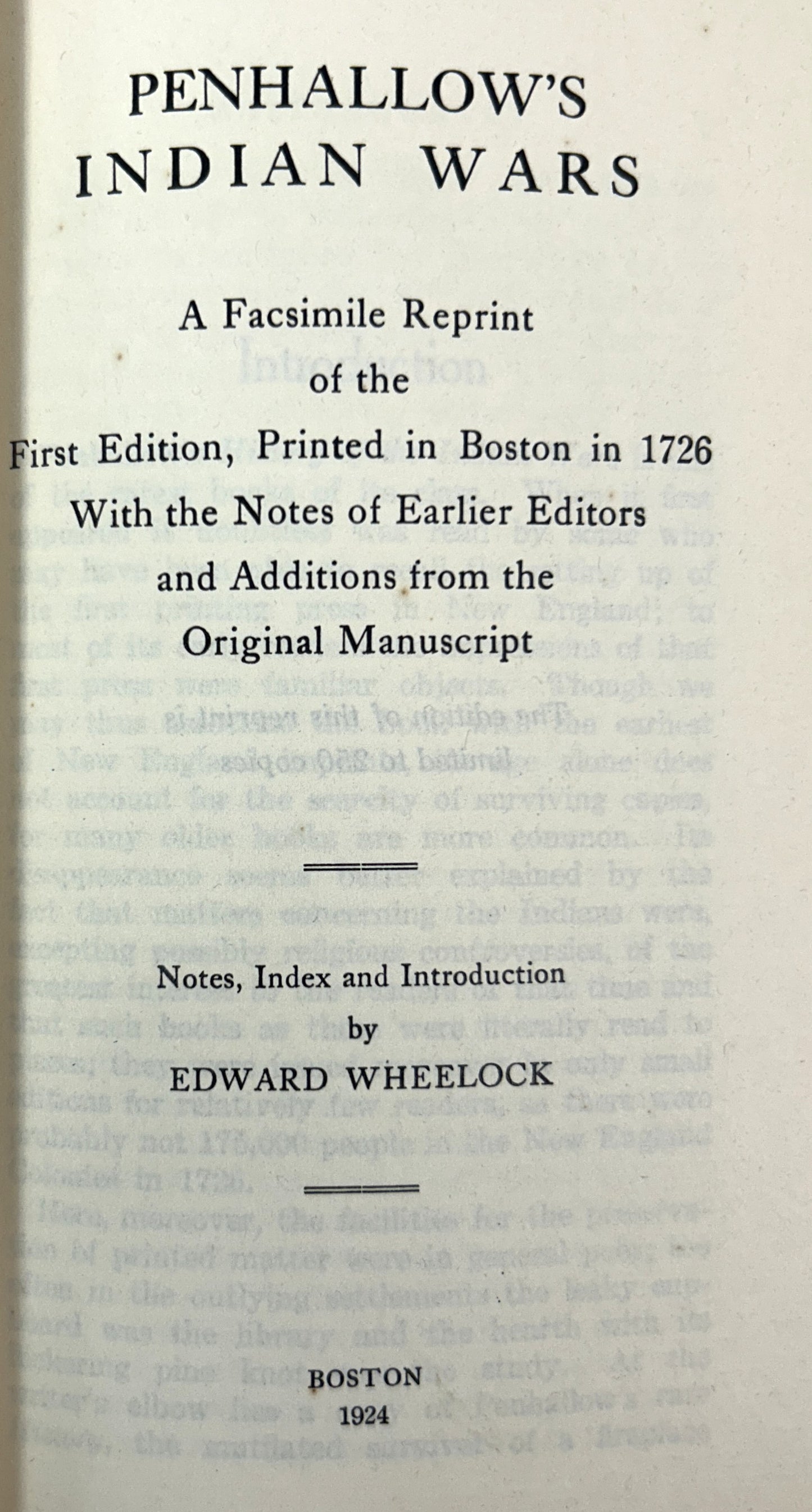 Penhallow's Indian Wars by Edward Wheelock 1924 Facsimile Reprint Ltd Edition