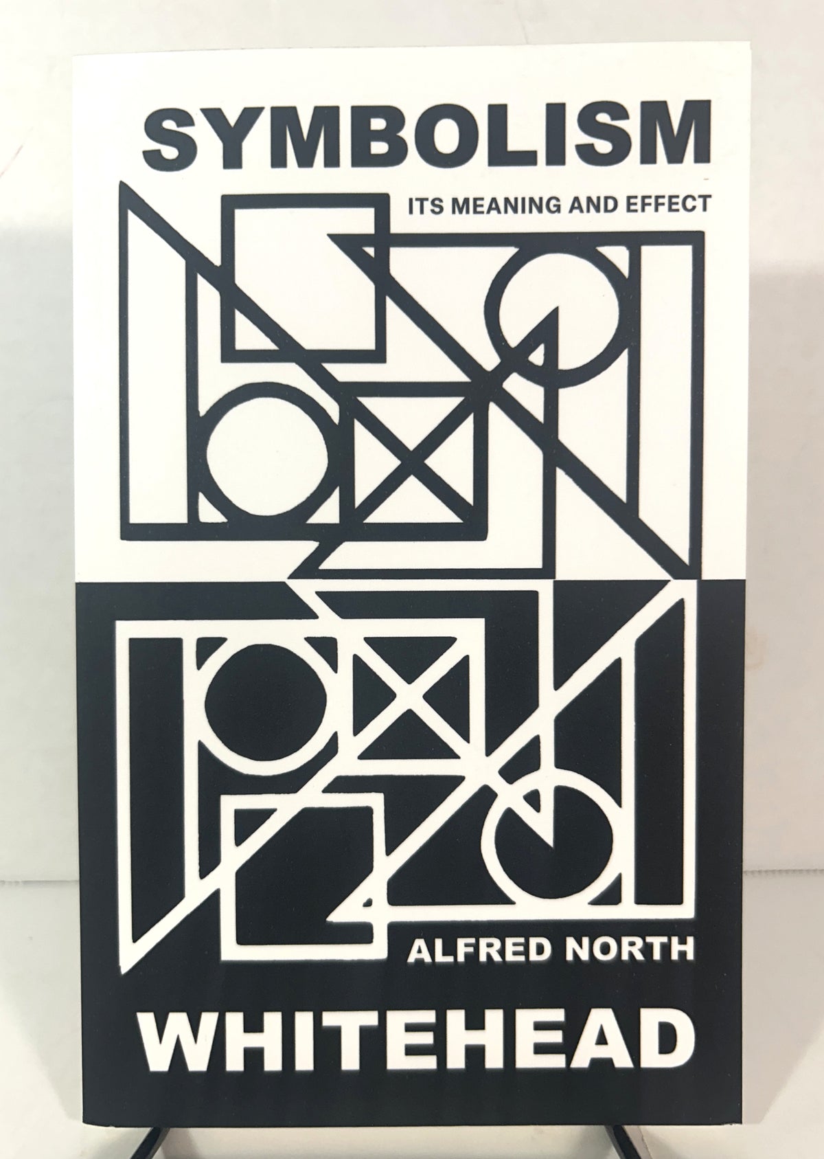 Symbolism: Its Meaning and Effect by Alfred North Whitehead 1995