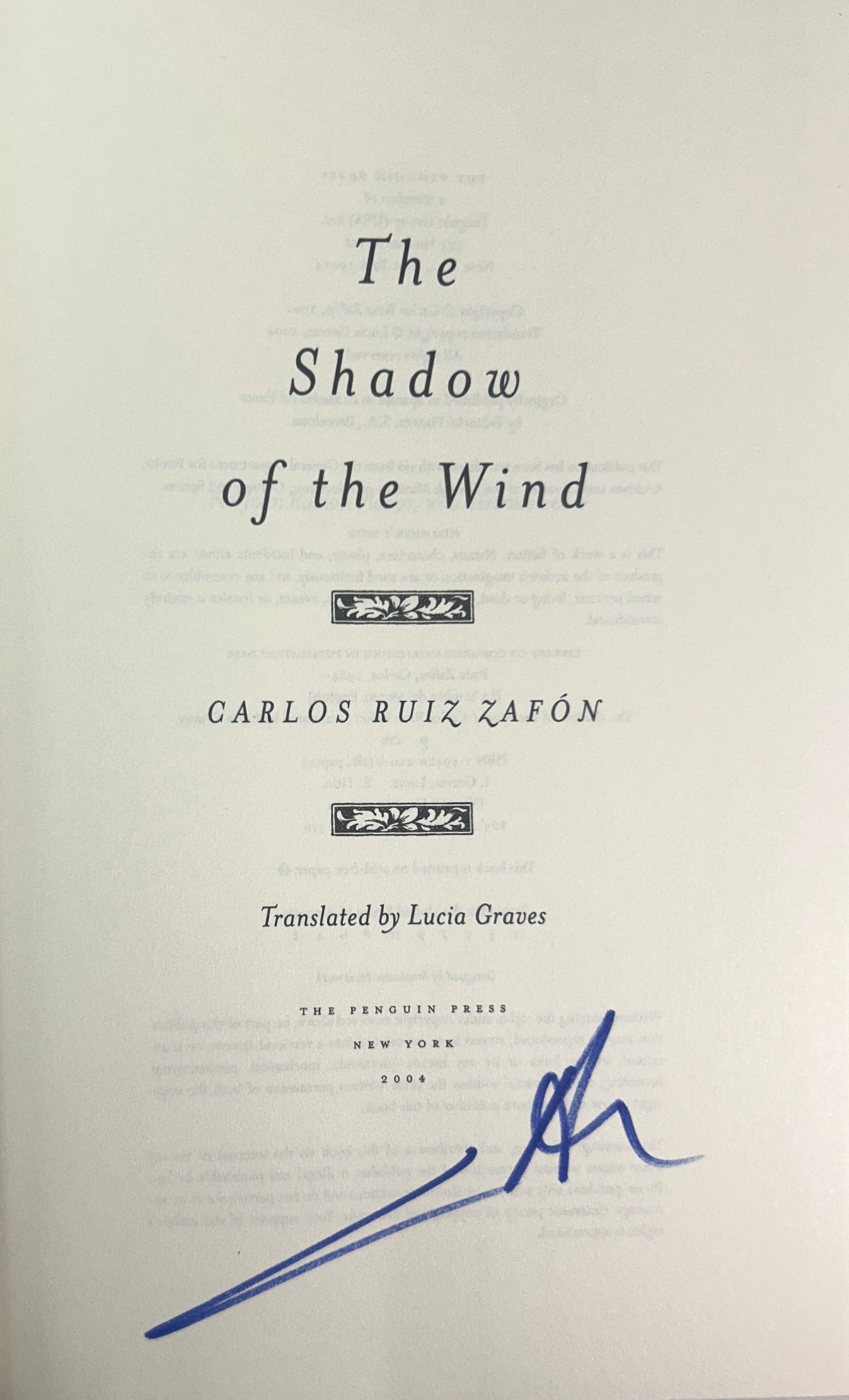Shadow of the Wind (Cemetery of Forgotten Books #1) by Carlos Ruiz Zafon 2004 SIGNED 1st Edition
