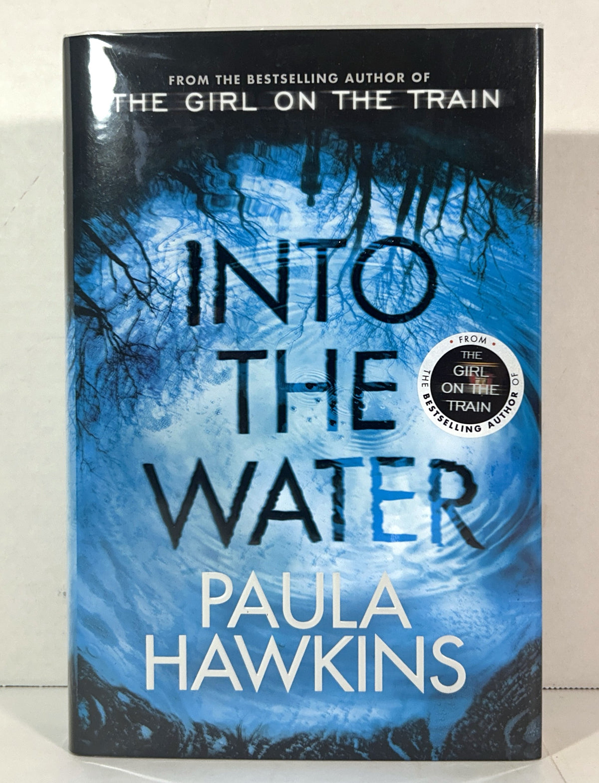 Into the Water by Paula Hawkins 2017 SIGNED 1st Edition