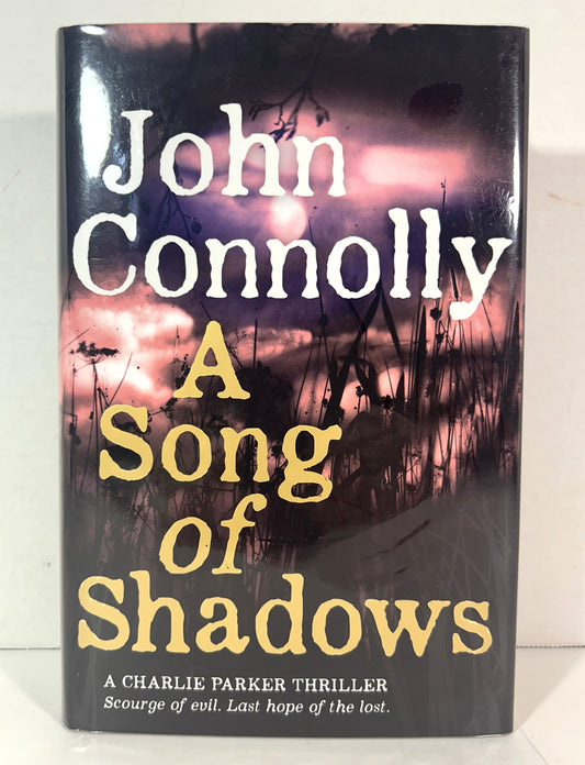 A Song of Shadows (Charlie Parker #13) by John Connolly 2015 SIGNED 1st Edition w/ CD