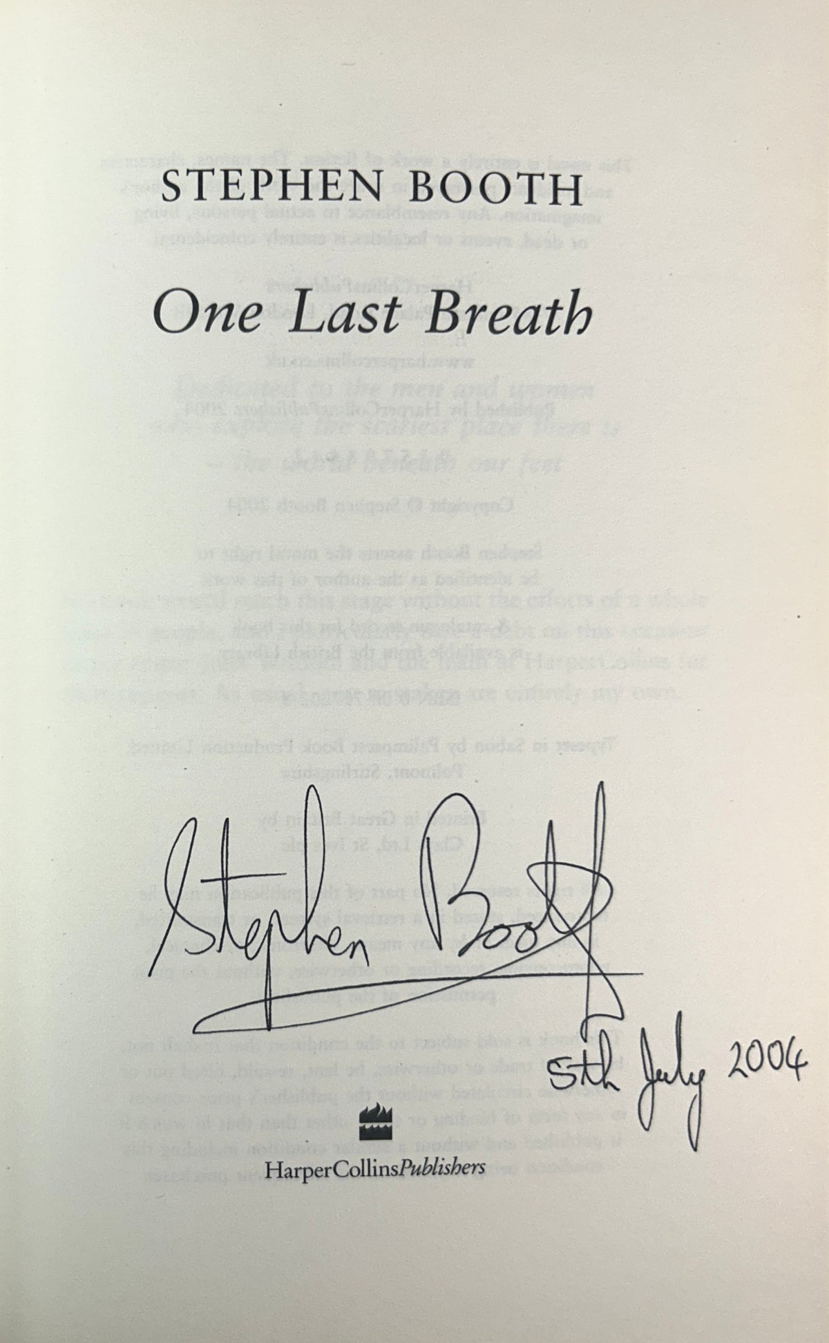 One Last Breath (Cooper & Fry #5) by Stephen Booth 2004 SIGNED 1st UK Edition