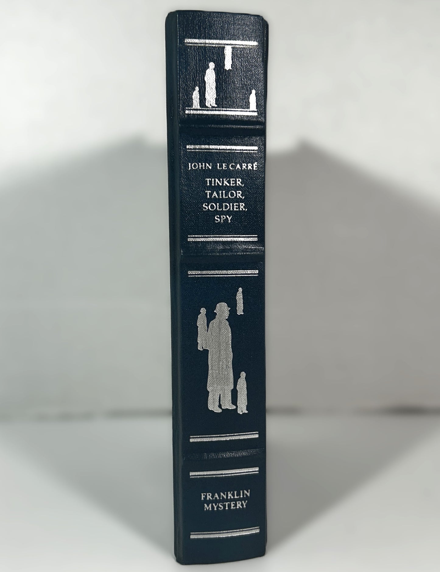 Franklin Mystery: Tinker, Tailor, Soldier, Spy by John le Carre 1988