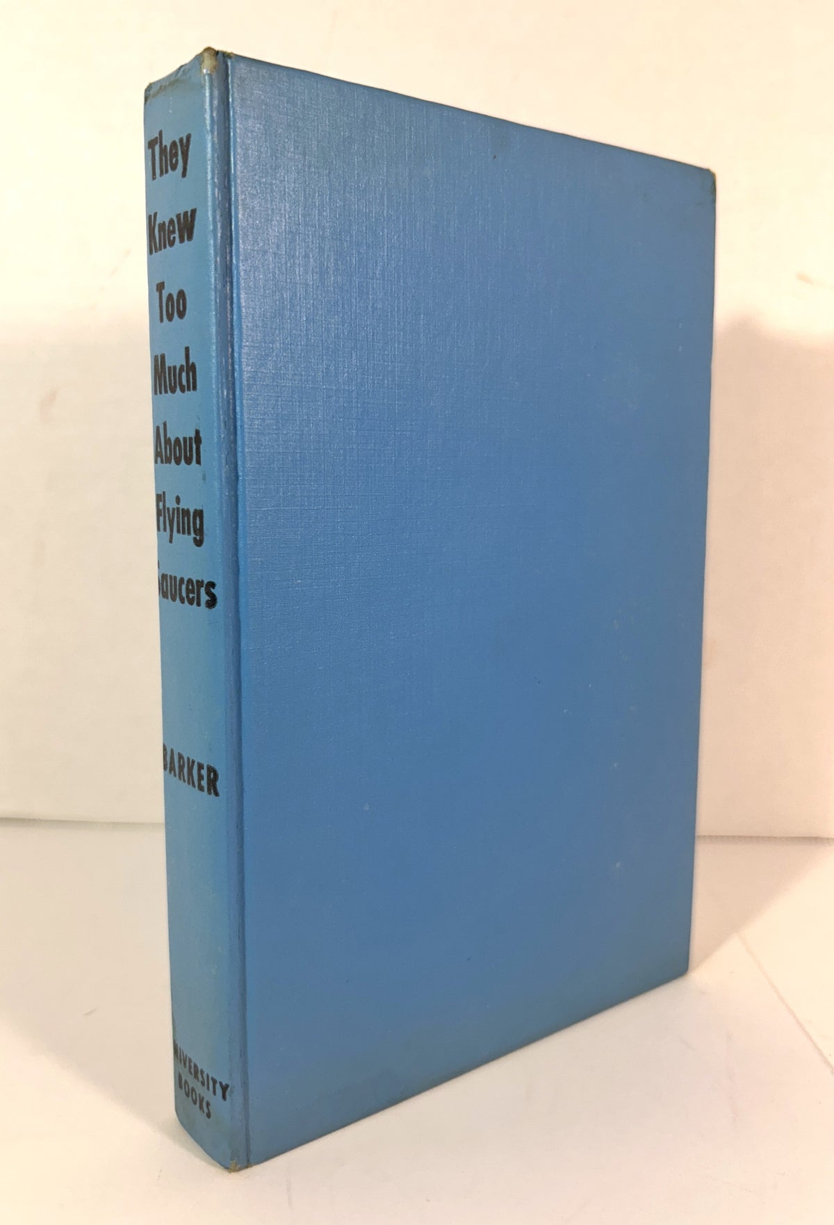 They Knew Too Much About Flying Saucers by Gray Barker 1956 2nd Printing