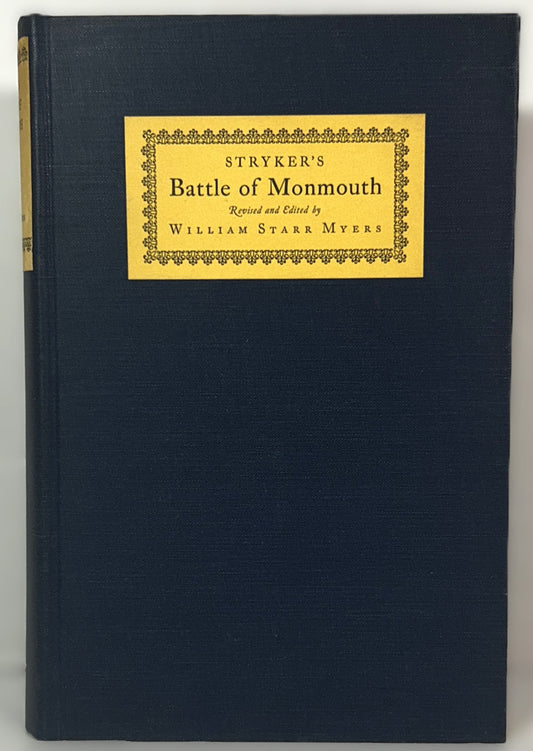 Stryker's Battle of Monmouth Revised & Edited by William Starr Myers 1927