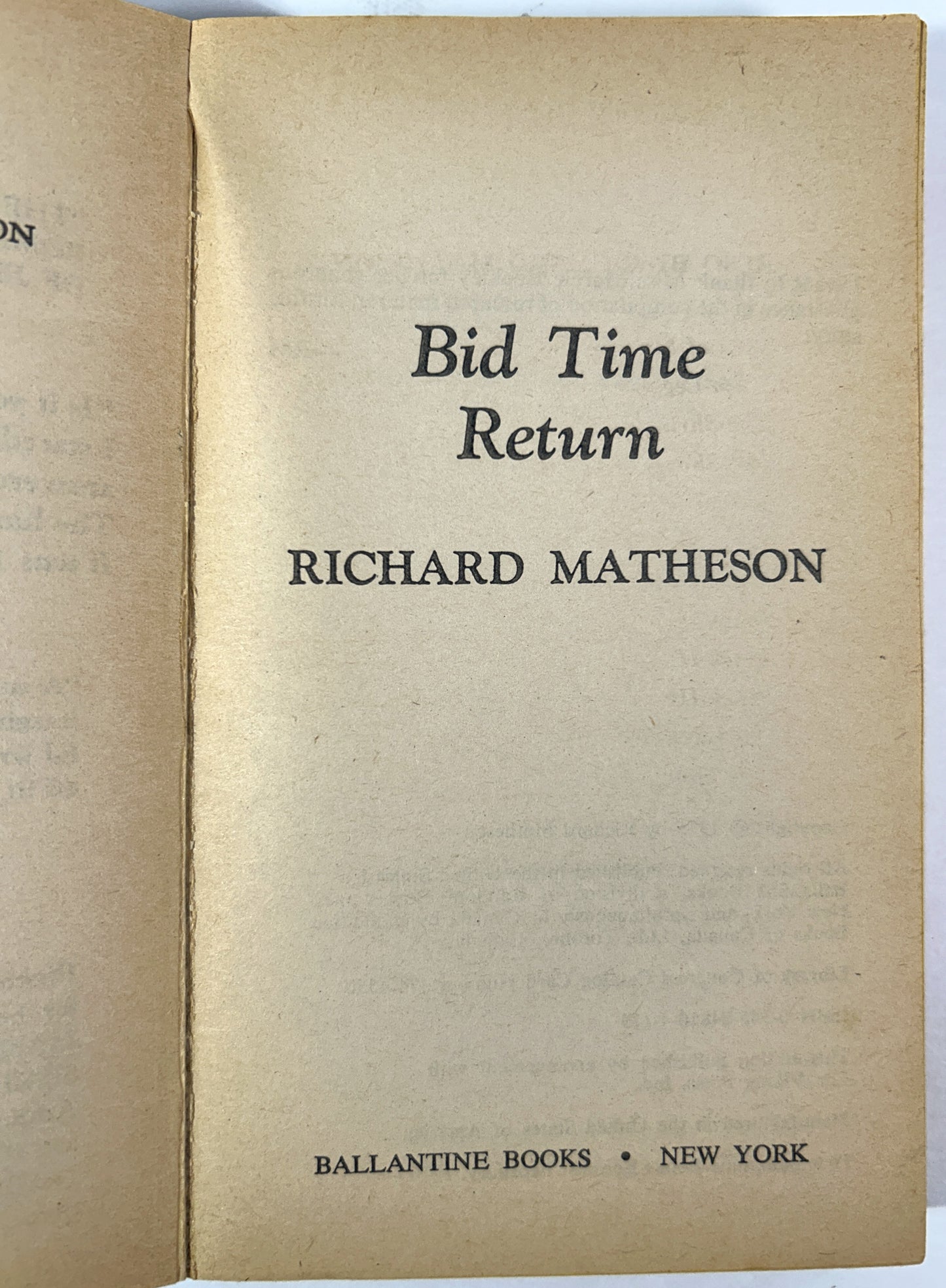 Bid Time Return by Richard Matheson 1976 1st Printing