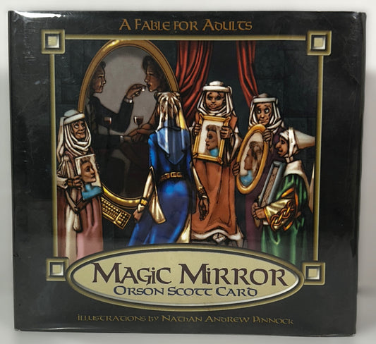 Magic Mirror: A Fable for Adults by Orson Scott Card 1999 1st Ed SIGNED