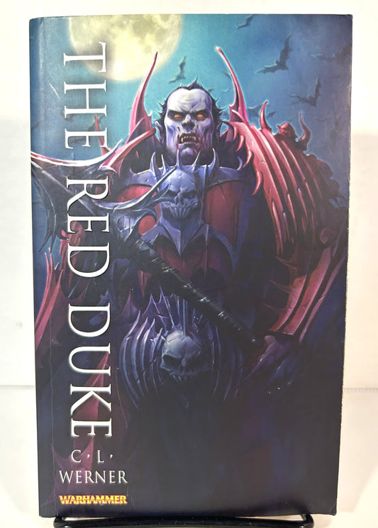 Warhammer: The Red Duke by CL Werner 2011 1st Printing