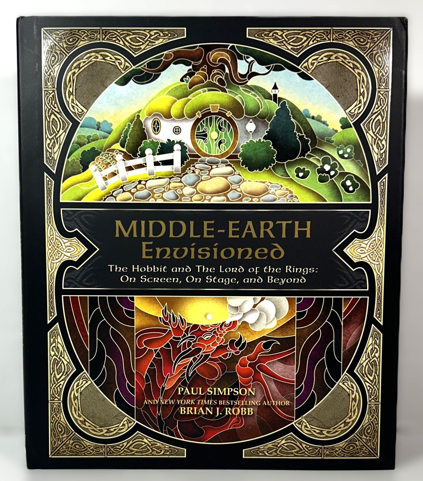 Middle-Earth Envisioned: The Hobbit & the Lord of the Rings by Paul Simpson & Brian J. Robb 2013