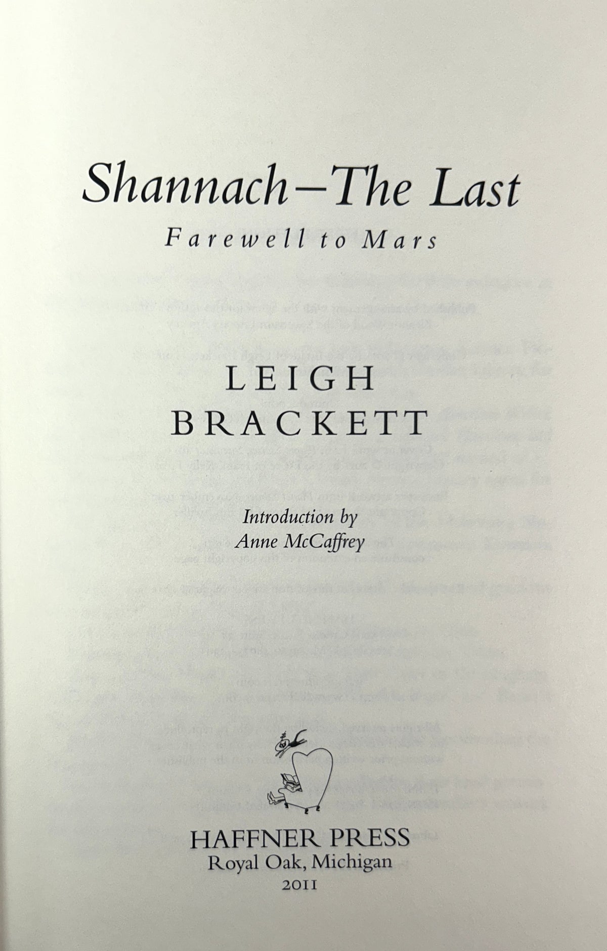 Set of Shannach the Last + Martian Quest + Lorelei of the Red Mist w/ Tales Booklet by Leigh Brackett 2002-2011 Limited Editions 2 SIGNED