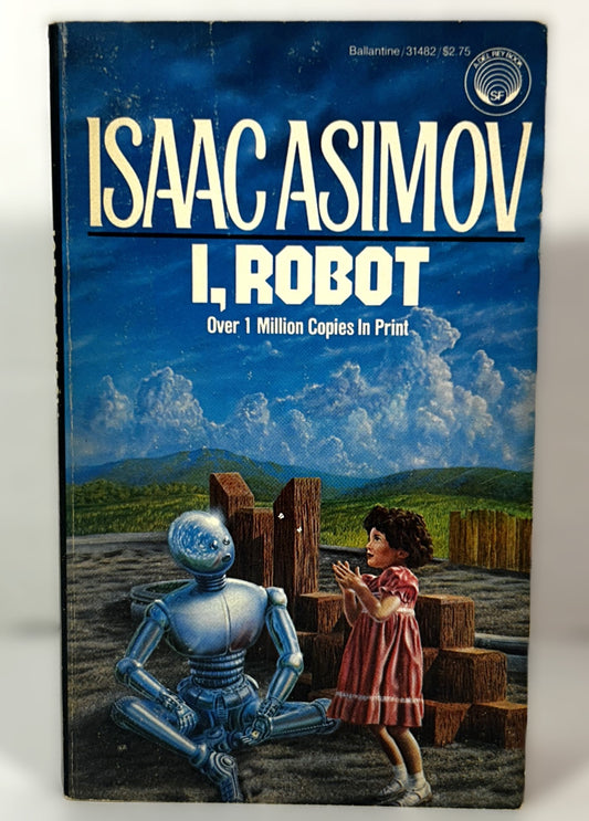 I, Robot by Isaac Asimov 1983 1st Print