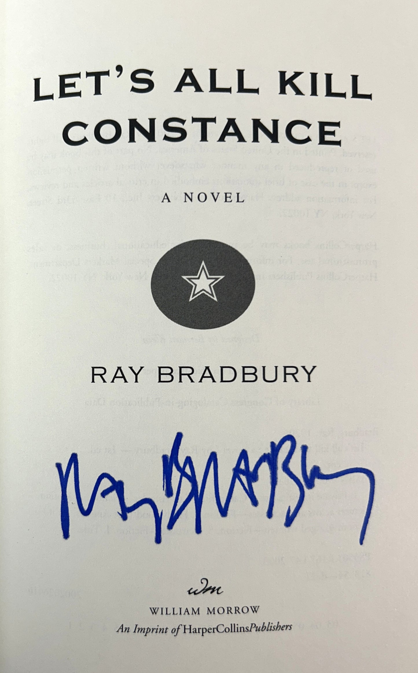 Let's All Kill Constance by Ray Bradbury 2003 SIGNED 1st Edition