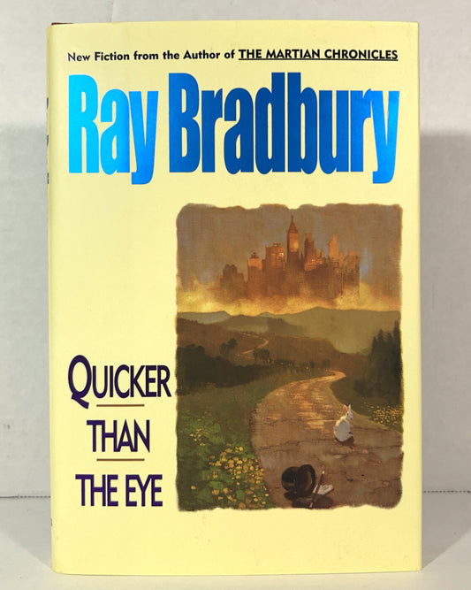 Quicker Than the Eye by Ray Bradbury 1996 SIGNED 1st Edition