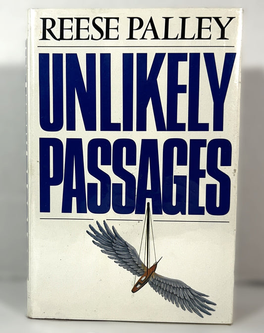 Unlikely Passages by Reese Palley 1984