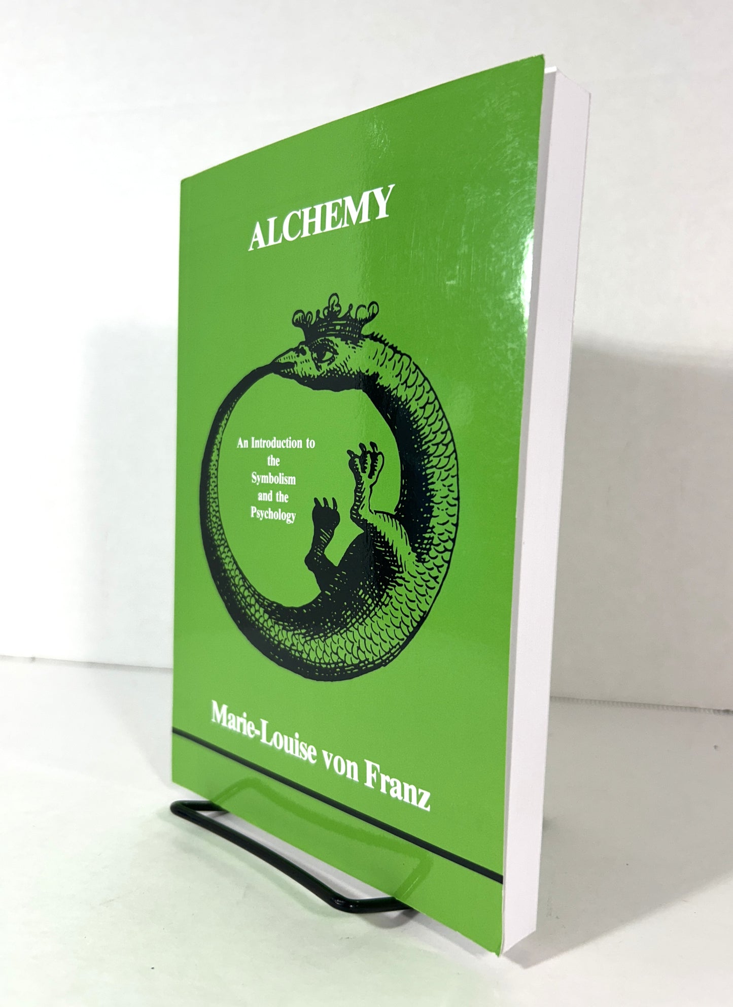 Alchemy: An Introduction to the Symbolism & the Psychology by Marie-Louise von Franz 2019