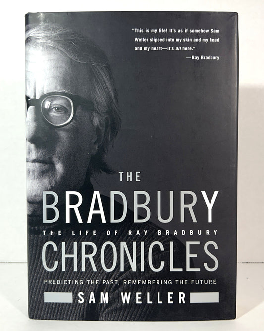 The Bradbury Chronicles: The Life of Ray Bradbury 2005 SIGNED x2