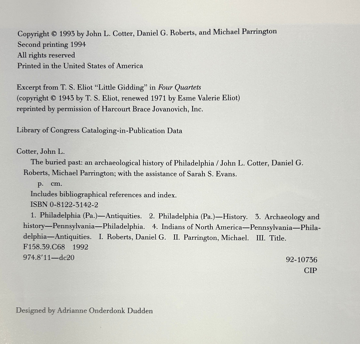 The Buried Past: An Archaeological History of Philadelphia 1994 2nd Printing