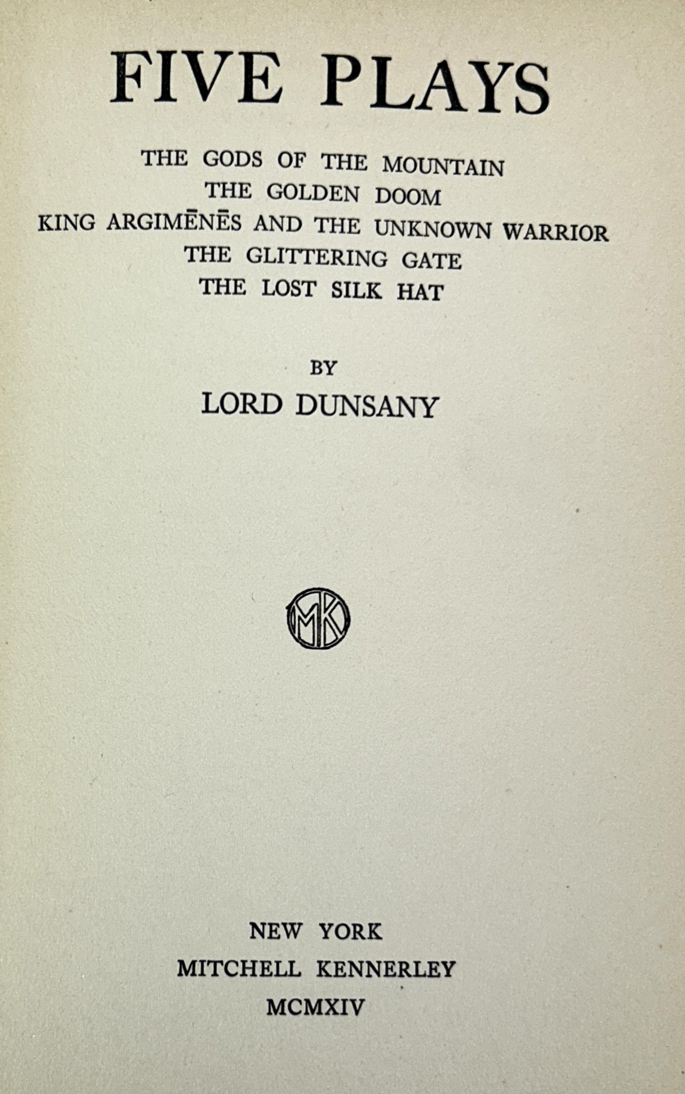 Five Plays by Lord Dunsany 1914