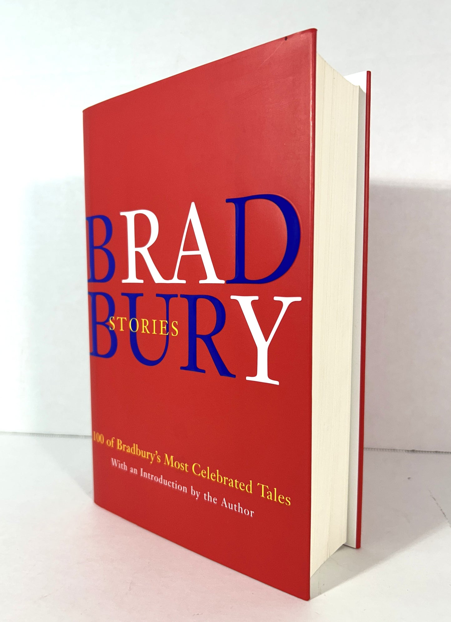 Bradbury Stories: 100 of Bradbury's Most Celebrated Tales 2003 SIGNED 1st Edition