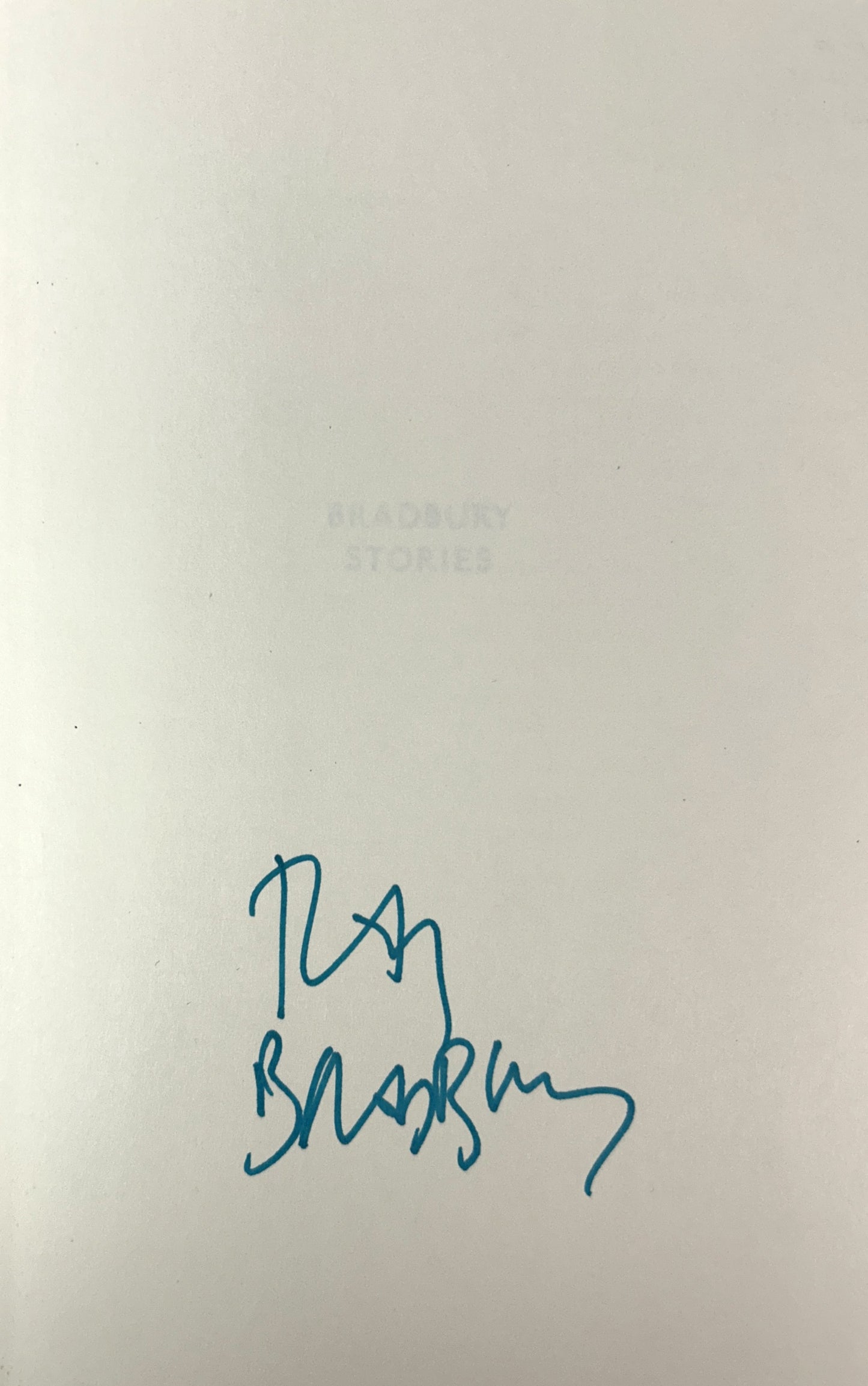 Bradbury Stories: 100 of Bradbury's Most Celebrated Tales 2003 SIGNED 1st Edition