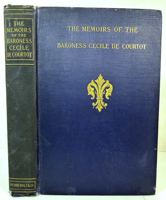The Memoirs of the Baroness Cecile de Courtot 1900 Antique