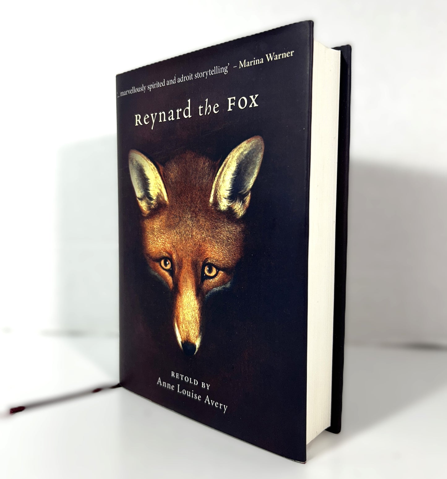 Reynard the Fox retold by Anne Louise Avery 2020