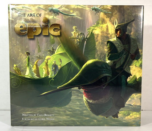 Blue Sky Studios: The Art of Epic by Tara Bennett 2013