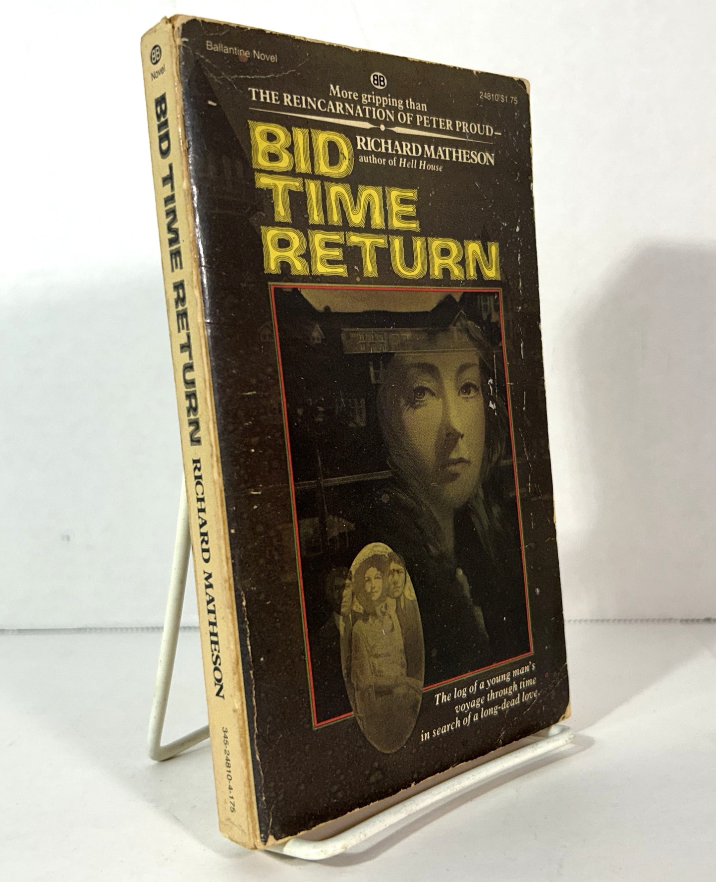 Bid Time Return by Richard Matheson 1976 1st Ballantine Printing