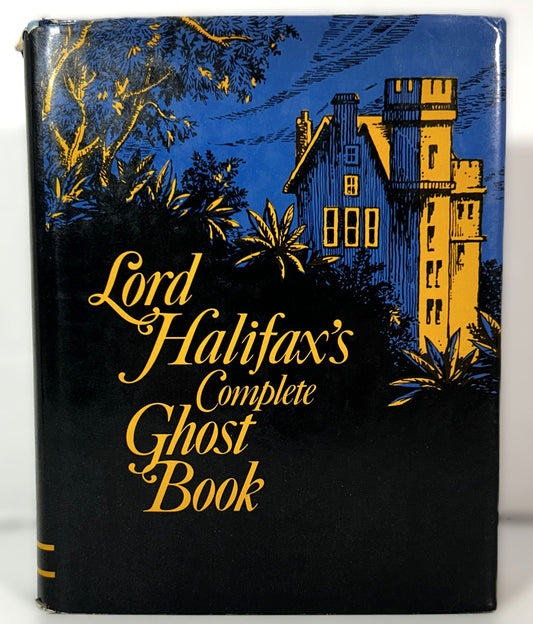 Lord Halifax's Complete Ghost Book 1986