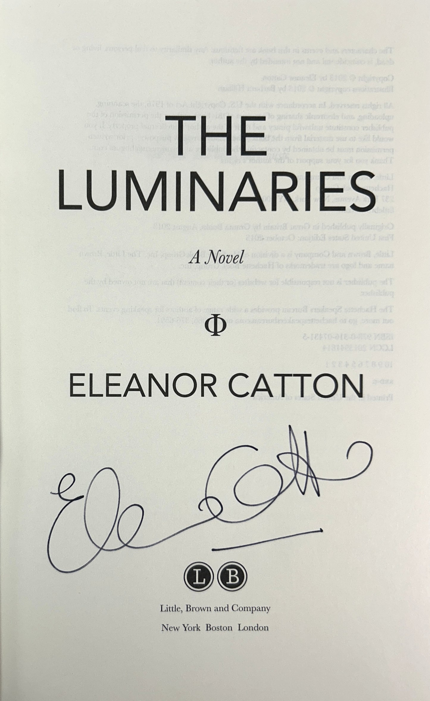 The Luminaries by Eleanor Catton 2013 SIGNED 1st Edition