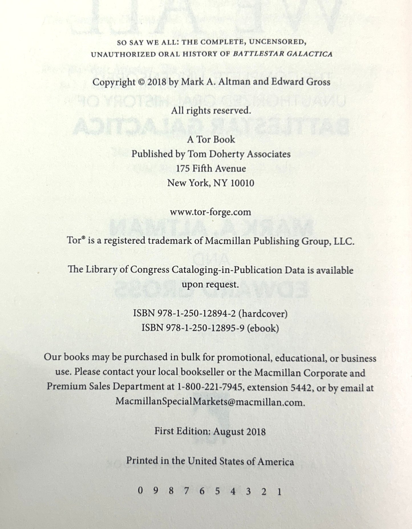 So Say We All: Complete, Uncensored, Unauthorized Oral History of Battlestar Galactica by Mark Altman & Edward Gross 2018 SIGNED