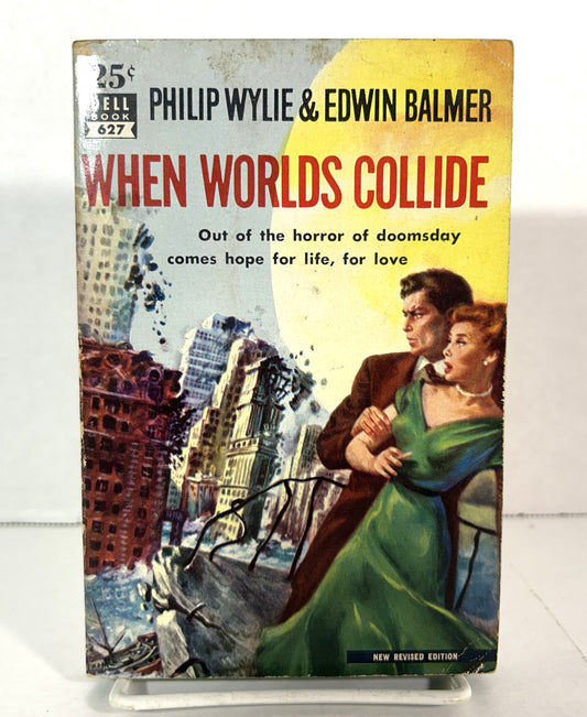 When Worlds Collide by Philip Wylie & Edwin Balmer 1953